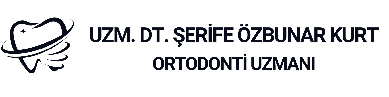 Uzm. DT. ŞERİFE ÖZBUNAR KURT